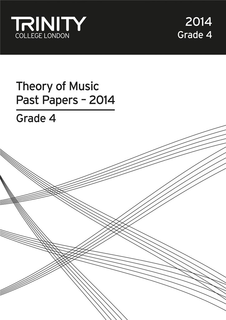 Past Papers: Theory of Music (2014) Gd 4